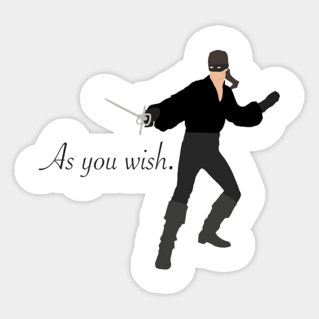 As You Wish. Sticker by amypond